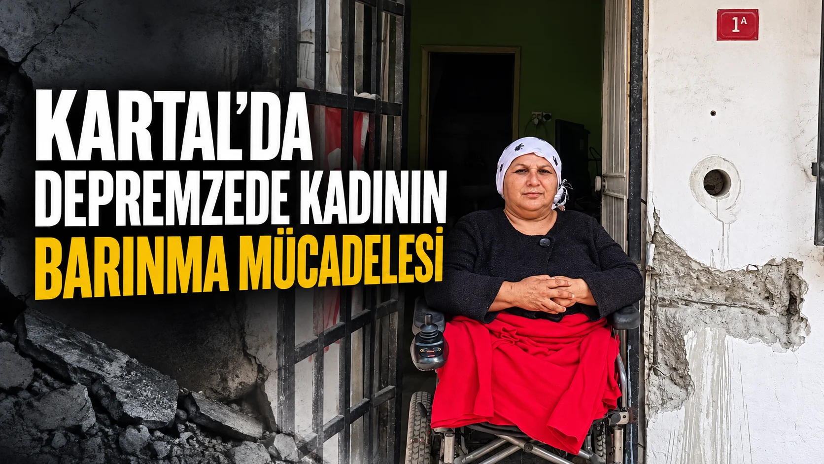 KARTAL’DA DEPREMZEDE KADININ BARINMA MÜCADELESİ